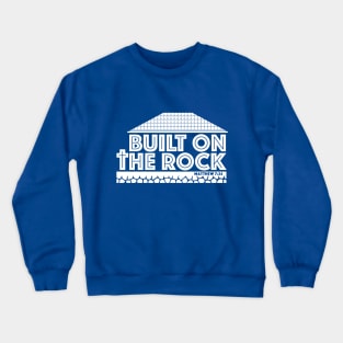 On the Rock Crewneck Sweatshirt